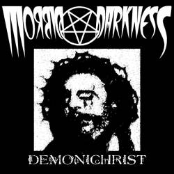 Morbid Darkness : Demonichrist